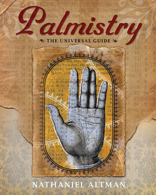 Palmistry: The Universal Guide on Paperback by Nathaniel Altman