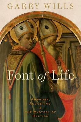 Font of Life by Garry Wills image