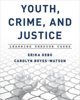 Youth, Crime, and Justice image