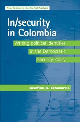 In/Security in Colombia by Josefina A. Echavarria image