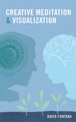 Creative Meditation and Visualization on Paperback by David Fontana