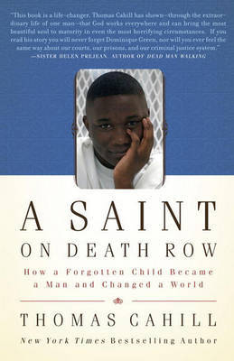 A Saint on Death Row by Thomas Cahill image