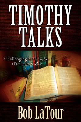 Timothy Talks by Bob La Tour image