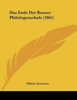 Das Ende Der Bonner Philologenschule (1865) by Wilhelm Brambach image