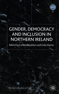 Gender, Democracy and Inclusion in Northern Ireland on Hardback