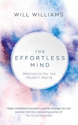 The Effortless Mind by Will, Williams image