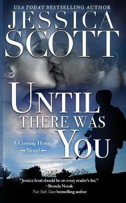 Until There Was You by Jessica Scott image