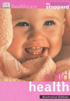 Child Health on Paperback by Miriam Stoppard