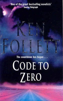 Code to Zero on Paperback by Ken Follett