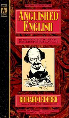 Anguished English by Richard Lederer image