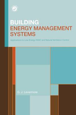 Building Energy Management Systems by Geoff Levermore image
