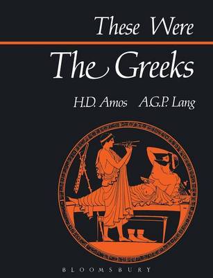 These Were the Greeks by H.D. Amos image