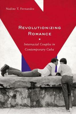 Revolutionizing Romance by Nadine T. Fernandez