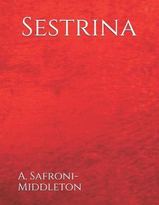 Sestrina by A Safroni-Middleton