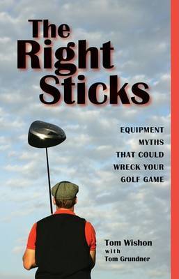 The Right Sticks by Tom W. Wishon image