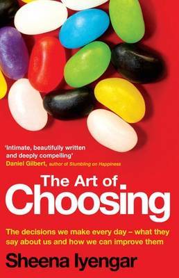 The Art of Choosing on Paperback by Sheena Iyengar