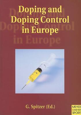 Doping and Doping Control in Europe by Giselher Spitzer image