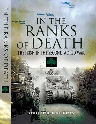 In the Ranks of Death: the Irish in the Second World War image