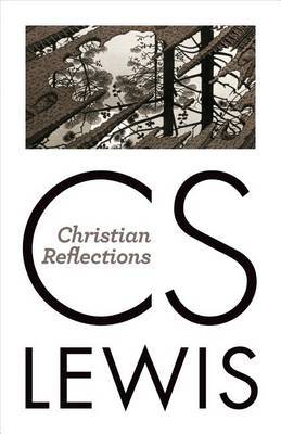 Christian Reflections by C.S Lewis image