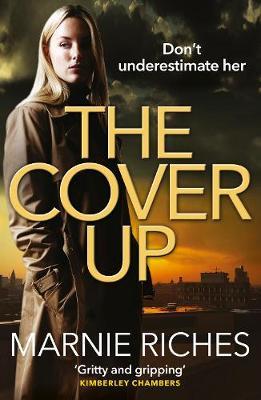 The Cover Up by Marnie Riches