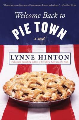 Welcome Back to Pie Town by Lynne Hinton image