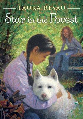 Star in the Forest by Laura Resau image