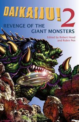 Daikaiju!2 Revenge of the Giant Monsters by Robert Hood image