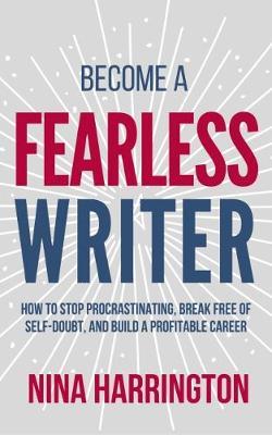 Become a Fearless Writer by Nina Harrington image