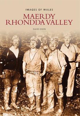 Maerdy Rhondda Valley by David Owen image