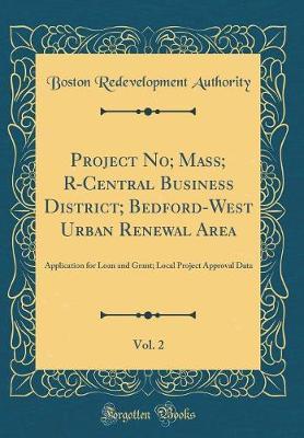 Project No; Mass; R-Central Business District; Bedford-West Urban Renewal Area, Vol. 2 by Boston Redevelopment Authority image