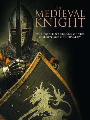 The Medieval Knight by Phyllis G Jestice image