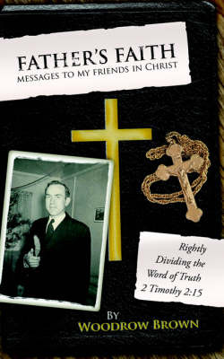 Father's Faith, Messages to My Friends in Christ image