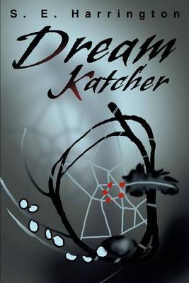 Dream Katcher by S.E. Harrington image