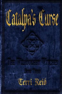 Catalpa's Curse by Terri Reid image