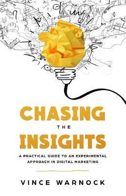Chasing The Insights by Vince Warnock image