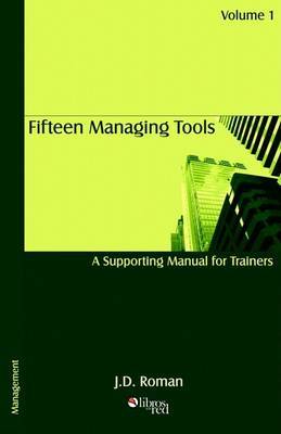 Fifteen Managing Tools - A Supporting Manual for Trainers - Volume 1 image