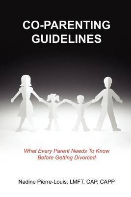 Co-parenting Guidelines by Nadine Pierre-Louis image