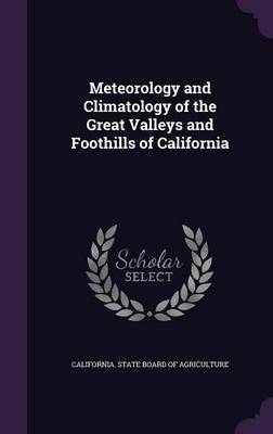 Meteorology and Climatology of the Great Valleys and Foothills of California image