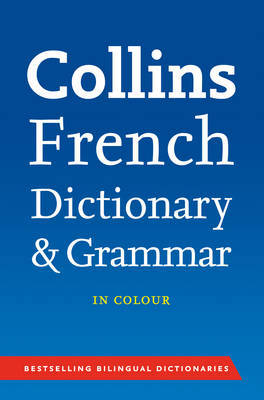 Collins French Dictionary and Grammar by Collins Dictionaries image