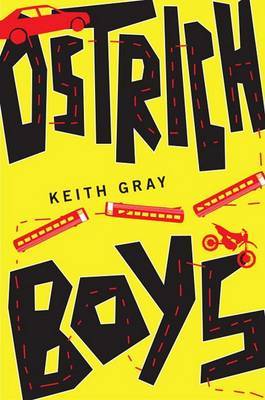 Ostrich Boys by Keith Gray image