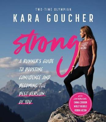 Strong by Kara Goucher image