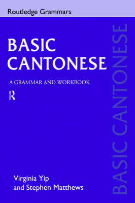 Basic Cantonese on Paperback by Virginia Yip