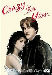 Crazy For You on DVD Crazy For You on DVD