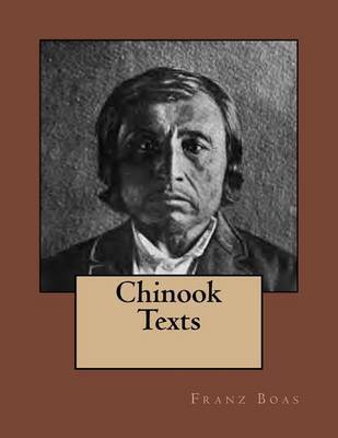 Chinook Texts by Franz Boas image