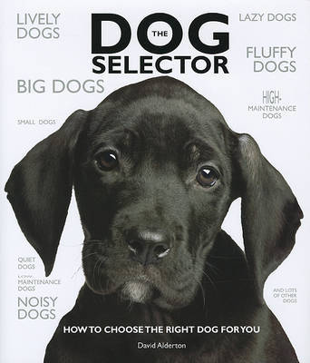 The Dog Selector by David Alderton image