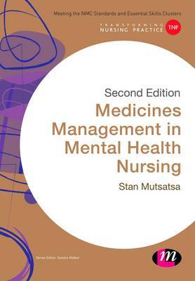 Medicines Management in Mental Health Nursing on Hardback by Stanley Mutsatsa