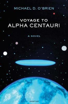 Voyage to Alpha Centauri by Michael D. O'Brien image