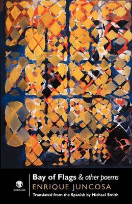Bay of Flags and Other Poems by Enrique Juncosa image