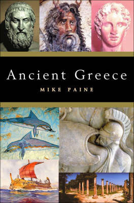 Ancient Greece on Hardback by Mike Paine