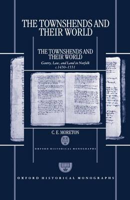 The Townshends and their World by C.E. Moreton image